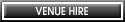 Venue Hire